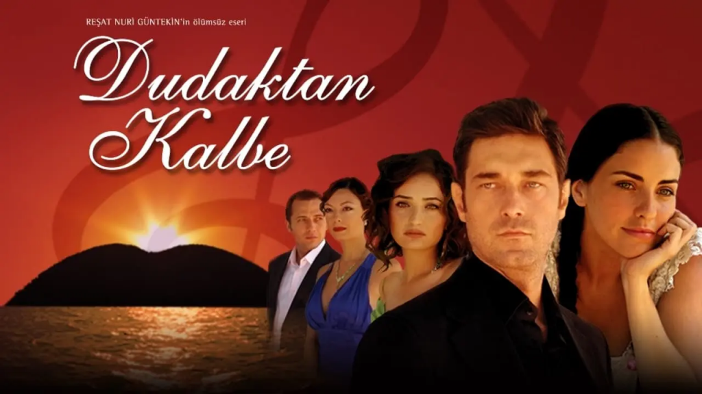 Dudaktan Kalbe serie turca